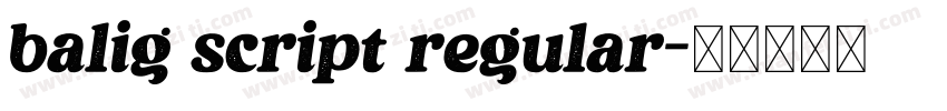 balig script regular字体转换